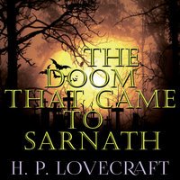 The Doom That Came to Sarnath