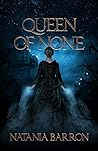 Queen of None by Natania Barron
