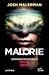 Malorie (Bird Box, #2)