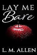 Lay Me Bare