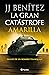 La gran catástrofe amarilla. Diario de un hombre tranquilo
