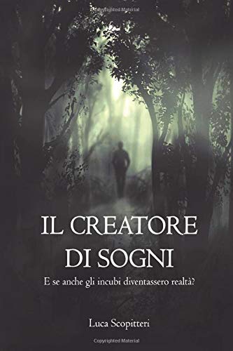 Il creatore di sogni