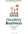 Healthy Business:...
