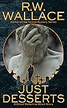 Just Desserts (Ghost Detective Short Stories, #1)