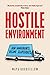 Hostile Environment: How Immigrants Became Scapegoats