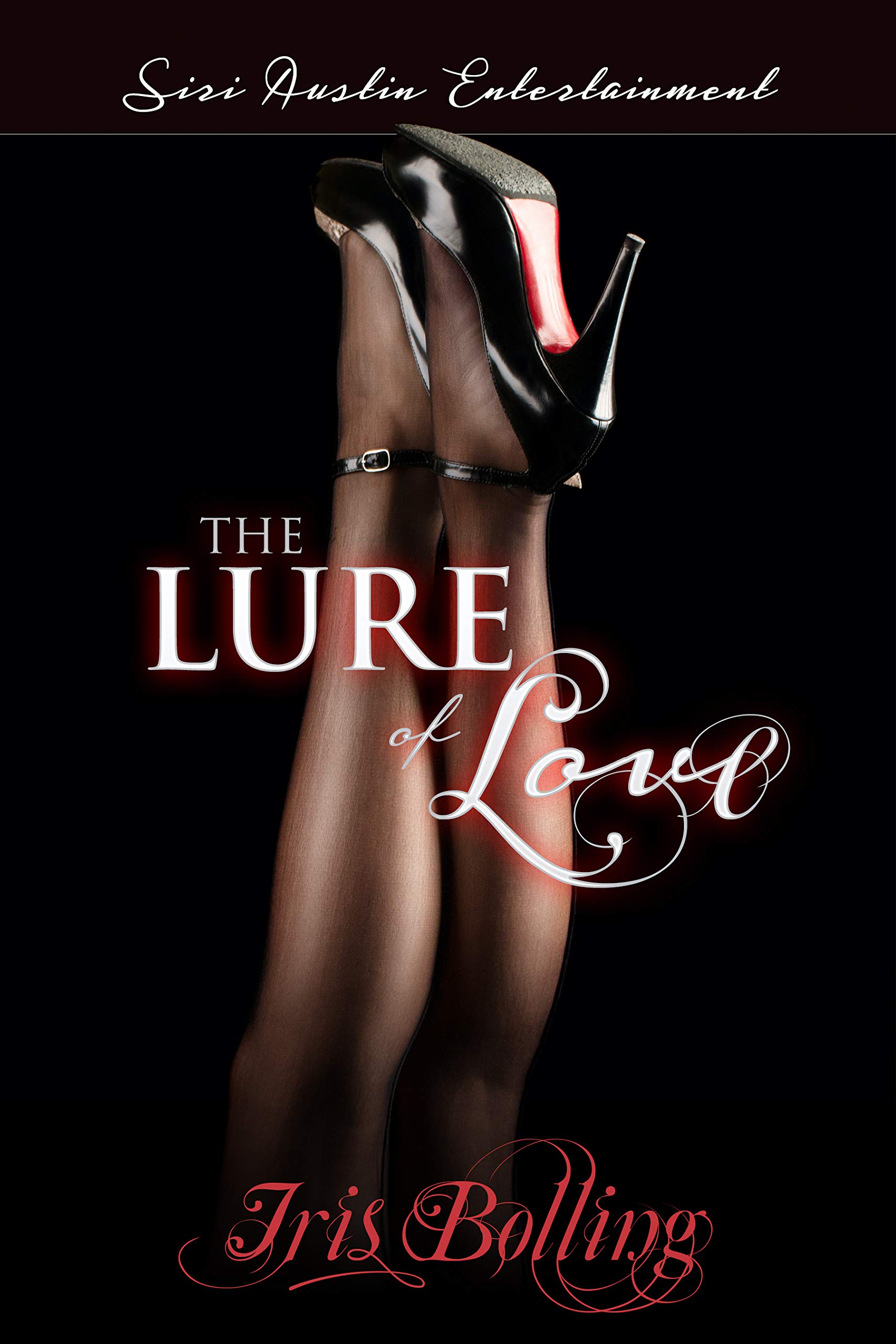 The Lure of Love (Kindle Edition)