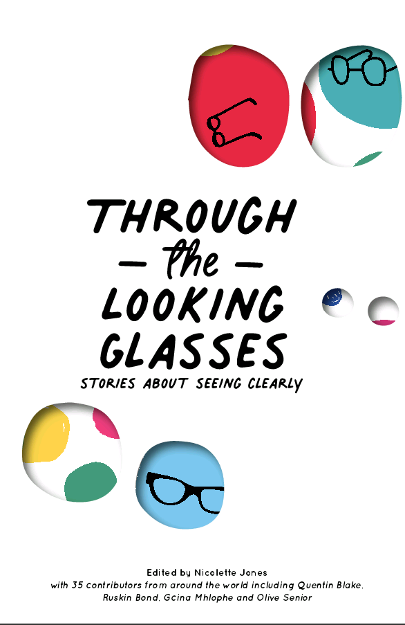Through the Looking Glasses: Stories About Seeing Clearly
