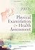 Physical Examination and Health Assessment