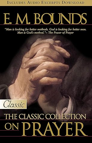 E M Bounds the Classic Collection on Prayer (Pure Gold Classic)