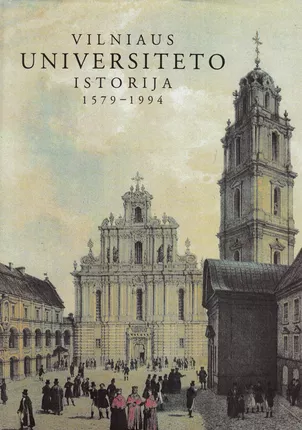 Vilniaus universiteto istorija 1579-1994 (Hardcover)