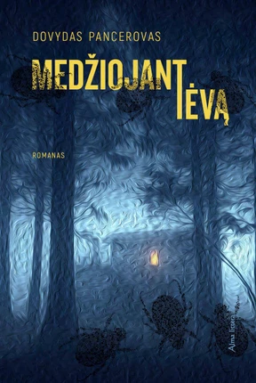 Medžiojant tėvą (Paperback)