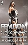 The FemDom Relati...