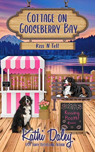Kiss 'N Tell (Cottage on Gooseberry Bay, #4)