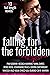 Falling for the Forbidden