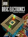 Grob's Basic Electronics (Engineering Technologies & the Trades) by Mitchel E Schultz, McGraw-Hill Education