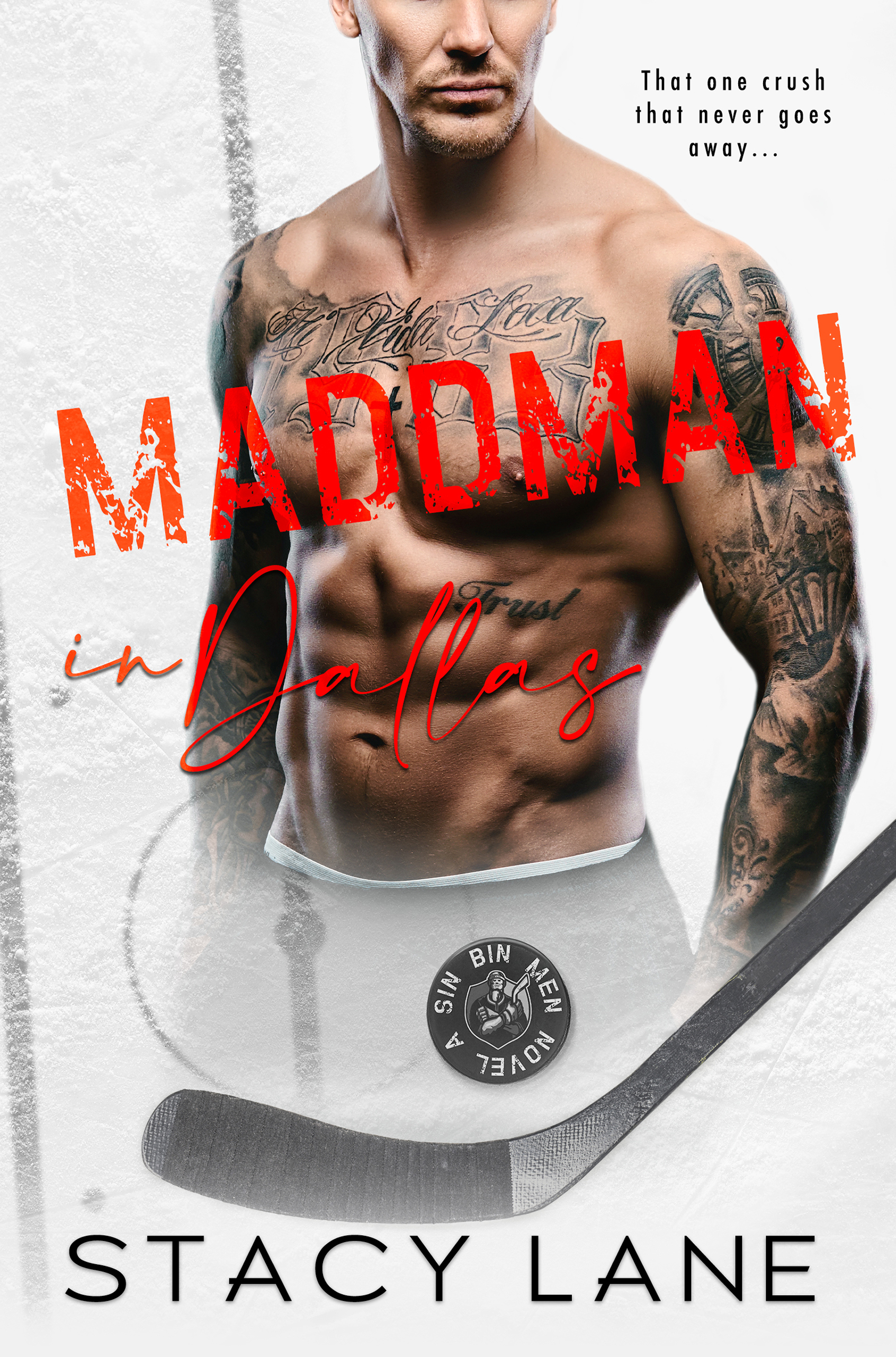 Maddman in Dallas (Sin Bin Men #1)