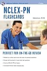 NCLEX-PN Flashcard Book (Nursing Test Prep) by Rebekah Warner, Research & Education Association