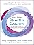 Co-Active Coaching by Henry Kimsey-House Co-Active Coaching by Henry Kimsey-House