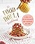 The Food Doula Cookbook by Lindsay  Taylor