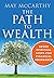 The Path to Wealth by May McCarthy