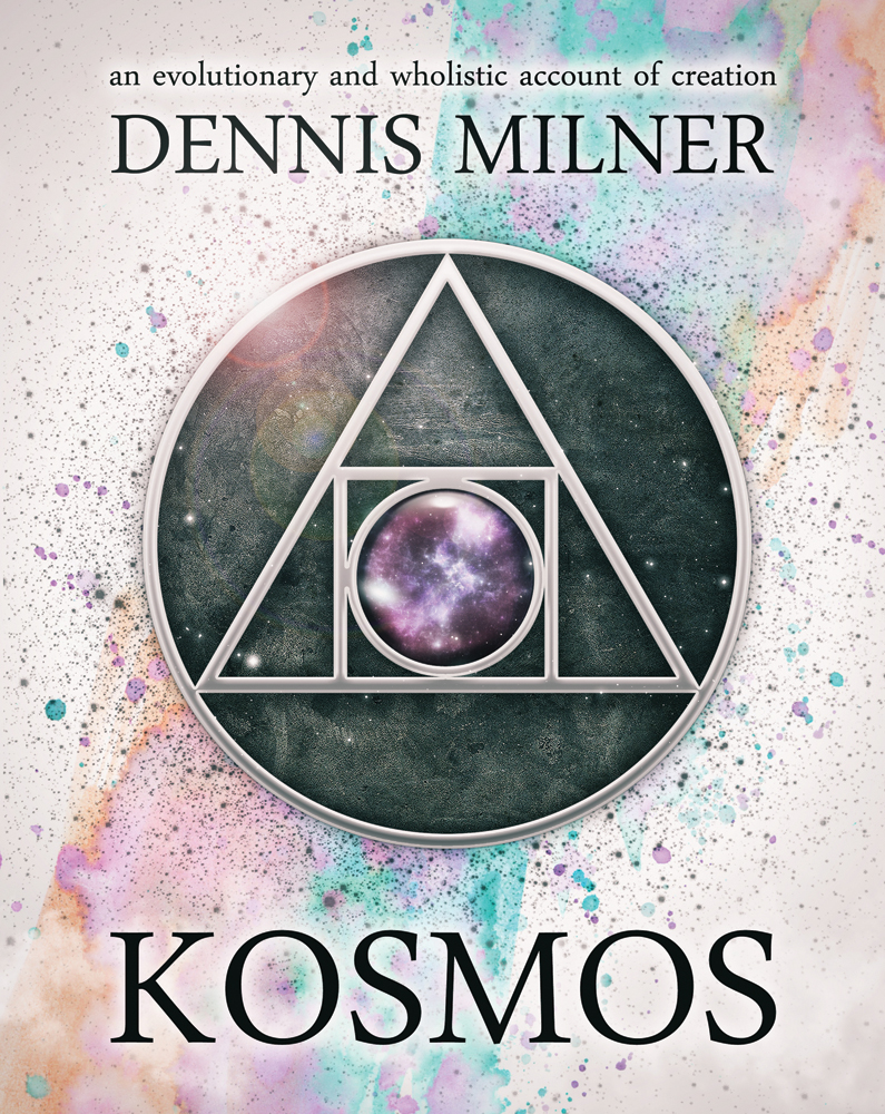 Kosmos: An Evolutionary-Wholistic Account of Creation