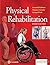 Physical Rehabilitation by ...