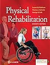 Physical Rehabilitation by Susan B. O'Sullivan PT  EdD, F.A. Davis Company