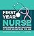 First Year Nurse: Wisdom, W...