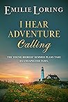 I Hear Adventure ...