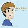 Avicenna The Father of Modern Medicine