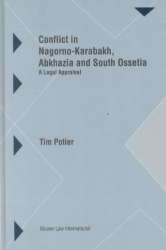 Conflict in Nagorno-Karabakh, Abkhazia and South Ossetia: A Legal Appraisal