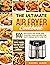 THE ULTIMATE AIR FRYER COOK...