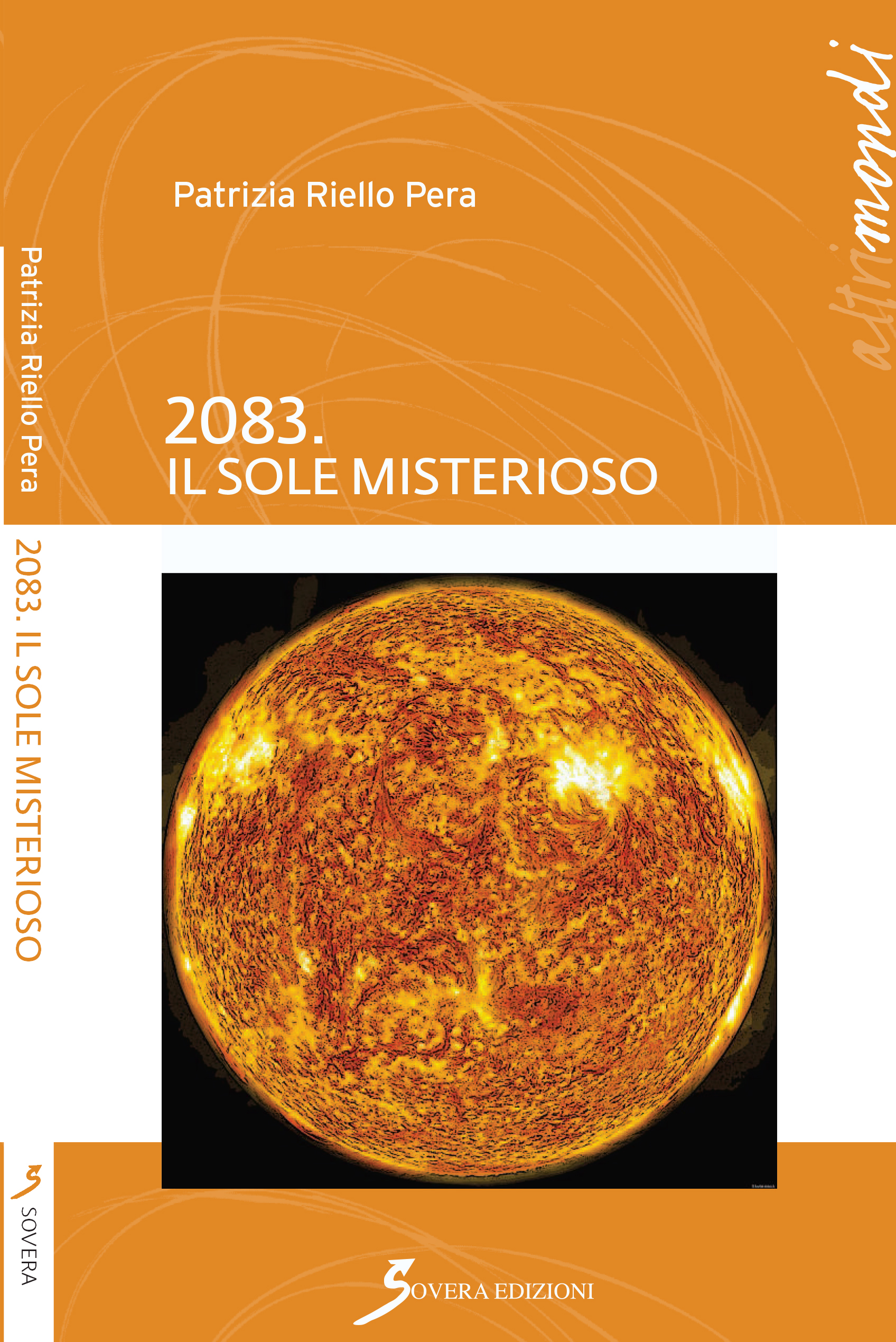 2083.Il sole misterioso (Antimateria, #4)