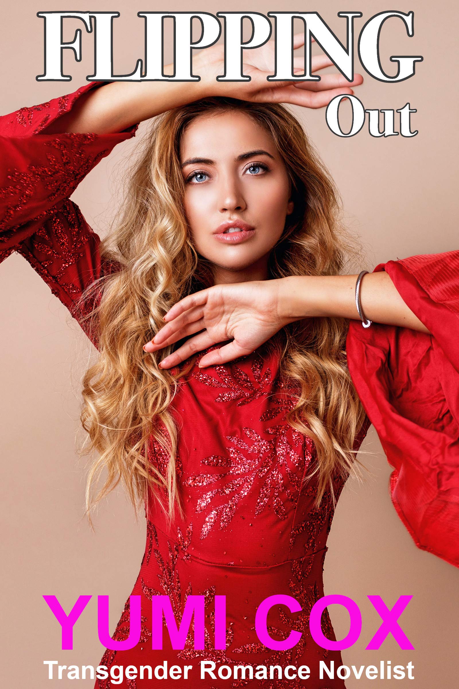 FLIPPING OUT: A Transgender Romance Novel (Stumbling Over Love Book 13)