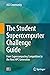 The Student Supercomputer Challenge Guide by ASC Community