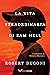 La vita straordinaria di Sam Hell