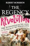 The Regency Revol...