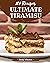 101 Ultimate Tiramisu Recip...