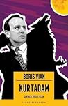 Kurtadam by Boris Vian