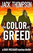 The Color of Greed