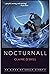 Nocturnall, A River of Souls Story