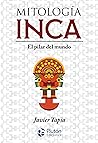 Mitología Inca: E...