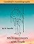 My Experiments with Truth: Gandhiji's Autobiography