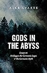 Gods in the Abyss...
