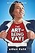 The Art of Being Yay: The OMG NSFW Memoir and Guide to Authentic Joy
