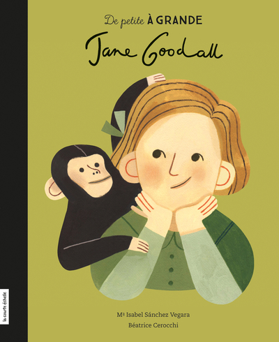 Jane Goodall (De petite à grande)
