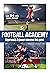 Football Academy: Apprends ...