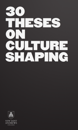 30 Theses on Culture Shaping (Paperback)