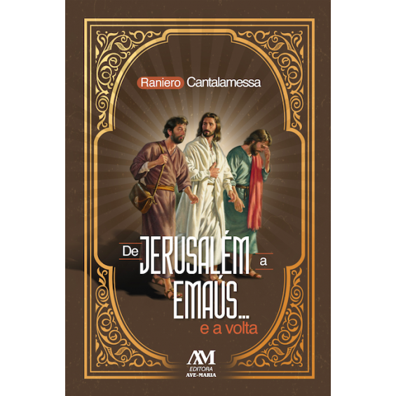 De Jerusalém a Emaús... e a volta (Paperback)