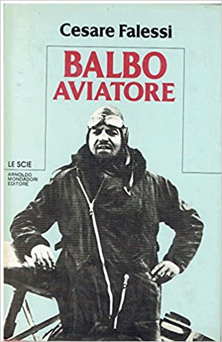 Balbo Aviatore (Hardcover)